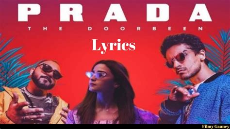 prada alia bhat song|the doorbeen upcoming songs.